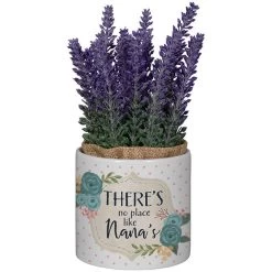 There's No Place Like Nana's Planter With Artificial Lavender Floral
