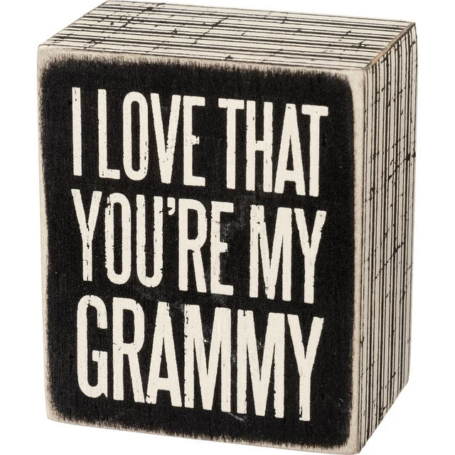 Wood Sign - I Love That You're My Grammy 3 Wood Sign - I Love That You're My Grammy