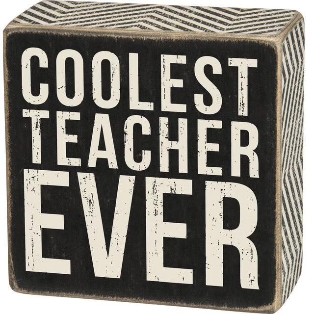 Wood Sign - Coolest Teacher Ever 3 Wood Sign - Coolest Teacher Ever