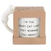 I'm The Crazy Cat Lady They Warned You About Boxed Mug With Sculpted Cat Handle
