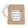 I Work Hard So My Cat Can Have A Better Life Boxed Mug With Sculpted Cat Handle 2 I Work Hard So My Cat Can Have A Better Life Boxed Mug With Sculpted Cat Handle -Artisan Décor Shop 43500108 H