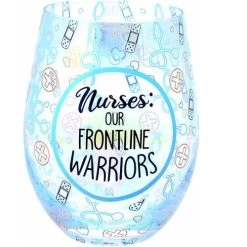 Nurses Our Frontline Warriors 18 Oz. Stemless Wine Glass