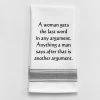Kitchen Towel "A Woman Gets Last Word" -Artisan Décor Shop BB A 63