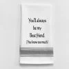 Kitchen Towel "Best Friend Knows Too Much" 2 Kitchen Towel "Best Friend Knows Too Much" -Artisan Décor Shop BB Y 06