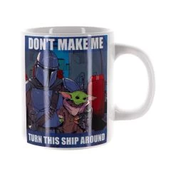 Star Wars The Mandalorian The Child Baby Yoda Grogu Don't Make Me Turn This Ship Around 16 Oz. Ceramic Mug