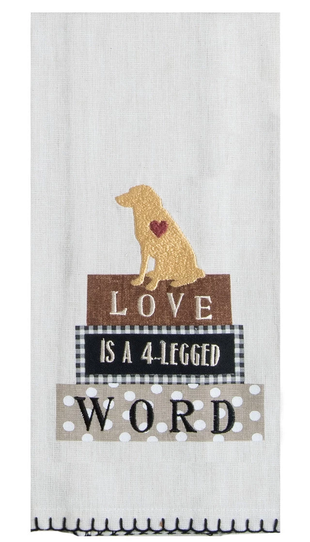 Dog Love Is A Four Legged Word Embroidered Tea Towel 3 Dog Love Is A Four Legged Word Embroidered Tea Towel